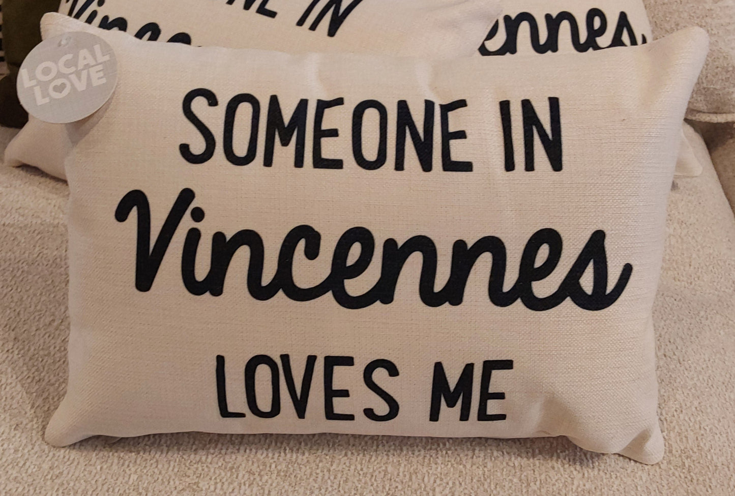 "Someone in Vincennes Loves Me" Lumbar Pillow