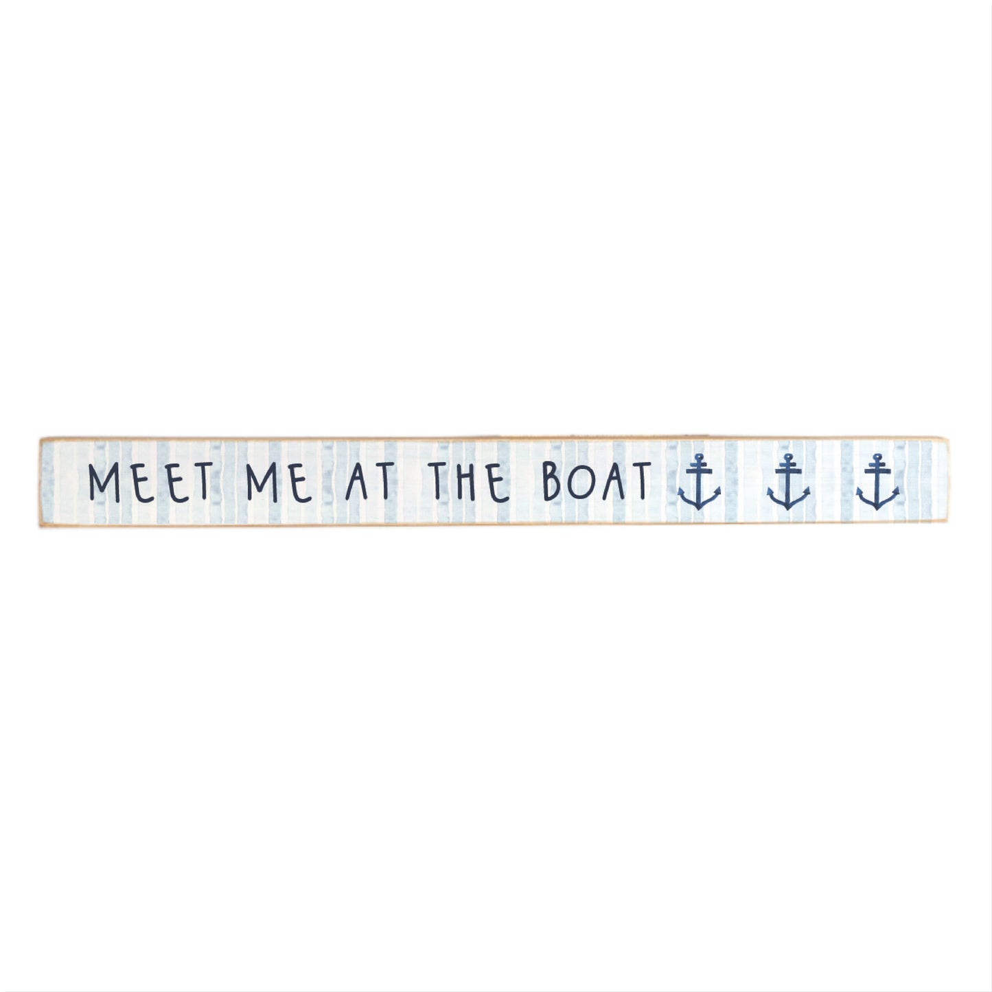 Meet Me At The Boat Skinny Sign