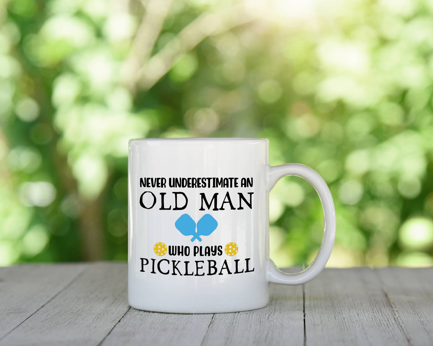 Old Man With a Pickleball Mug Funny Coffee Cup Grandpa: 11oz