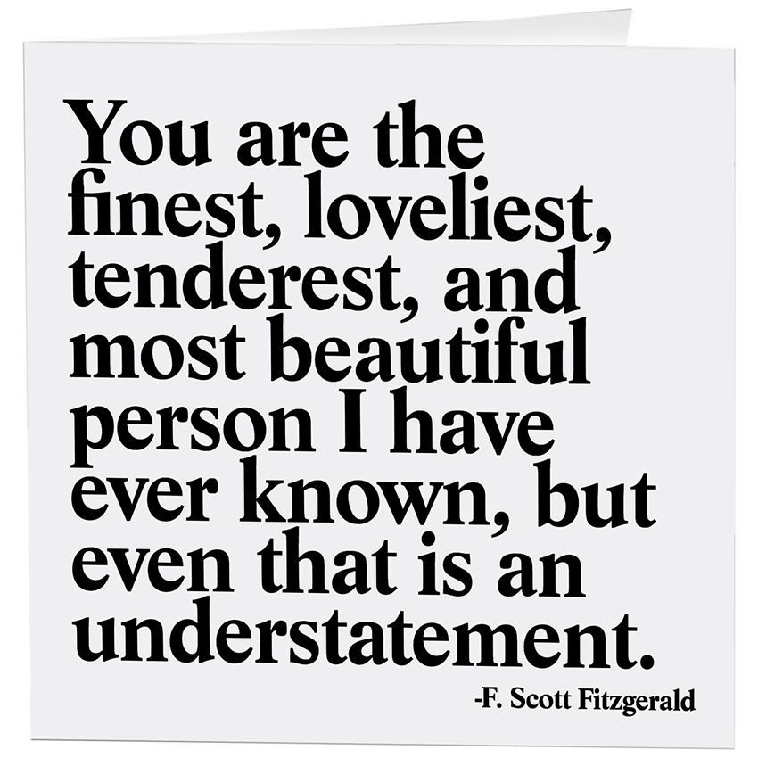 Cards - 294- You Are The Finest - Love - (Fitzgerald)