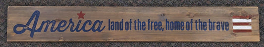 Land Of The Free Wood Wall Sign