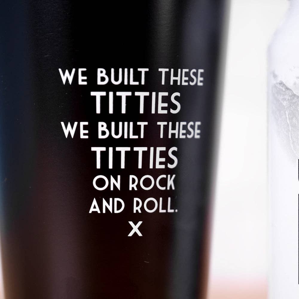 We built these titties... Misundertood Lyrics Pint Glass