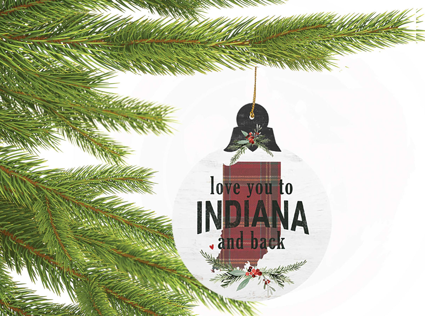 Love You to Indiana and Back Christmas Tree Ornament