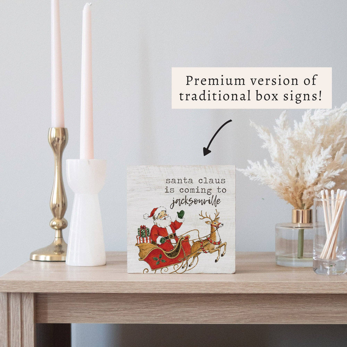 Santa Claus Is Coming To Personalized Block Sign