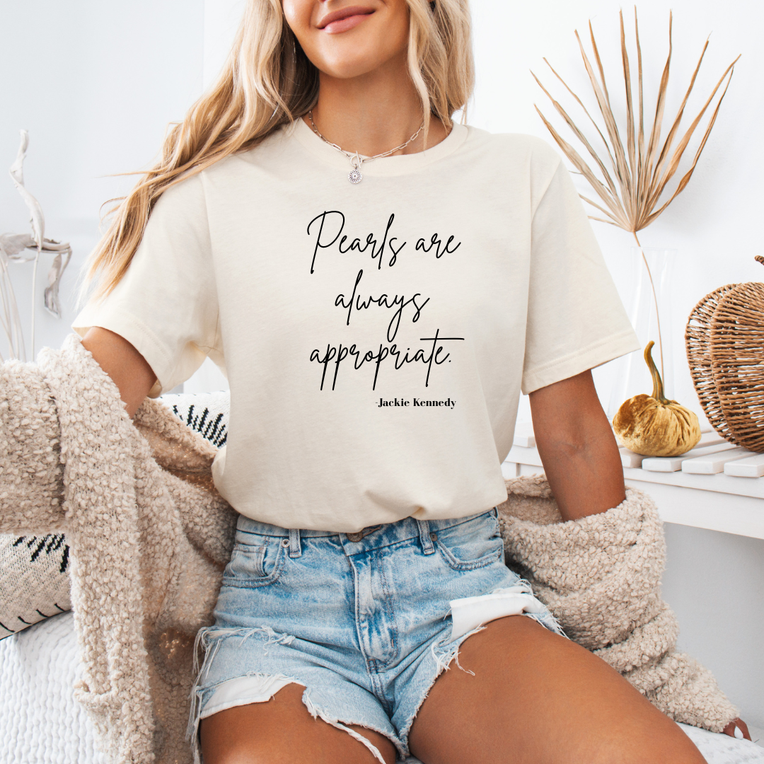 Pearls are Always Appropriate Graphic Tee