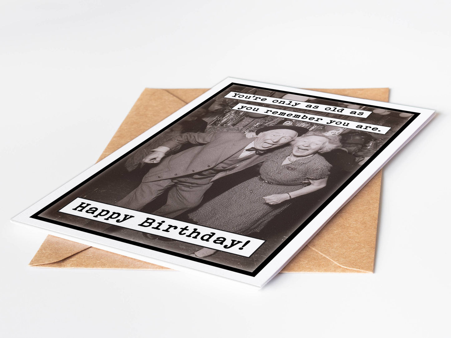Old As  Birthday Cards, Greeting Cards, Funny Card