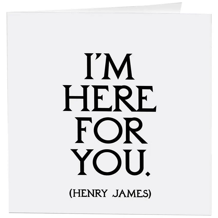 I'm Here For You (Henry James)