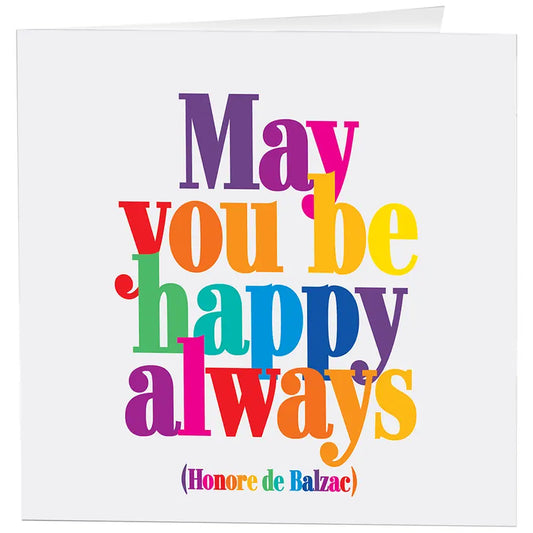 May You Be Happy Card
