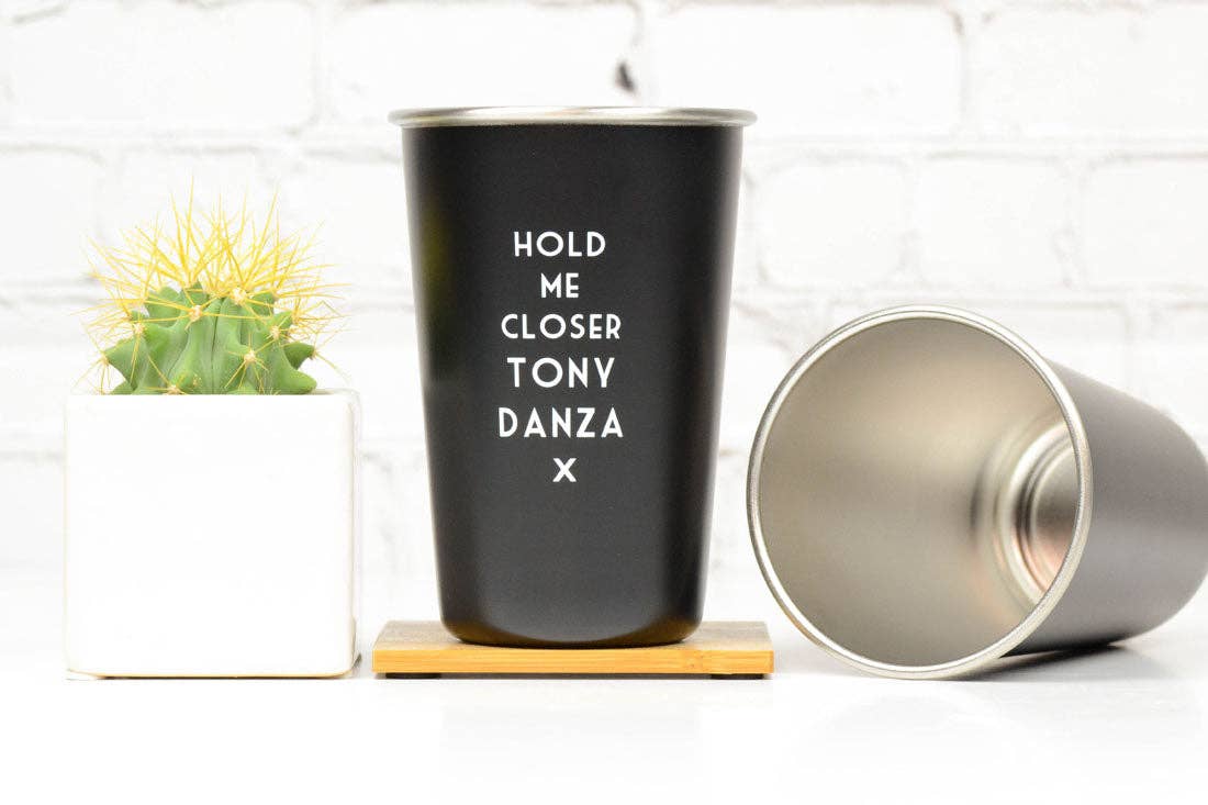 Hold me closer Tony Danza... Misheard Lyrics Pint Glass.