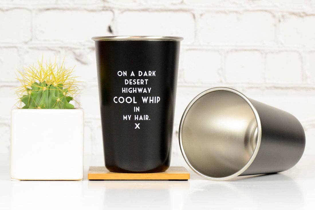 Cool whip in my hair... Mistaken Lyrics Pint Glass.
