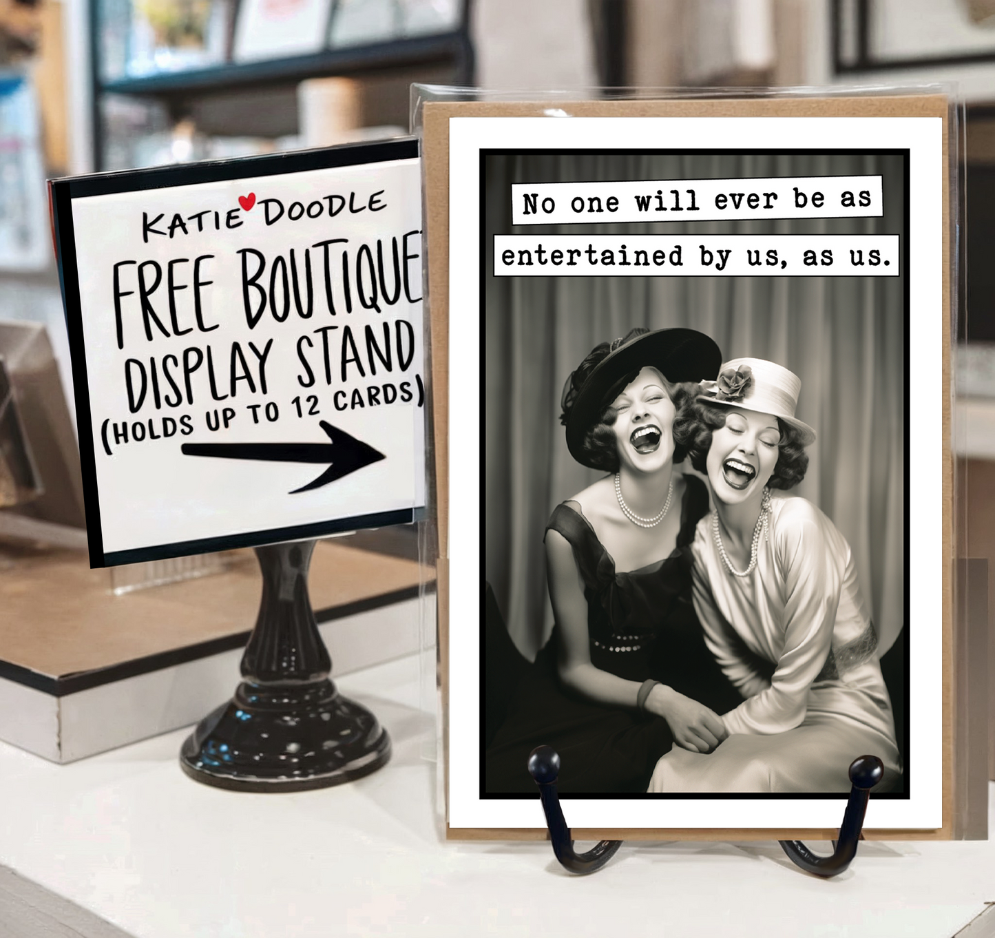 Entertained As Us  Funny Birthday Greeting Card - Women, Sister, Friend