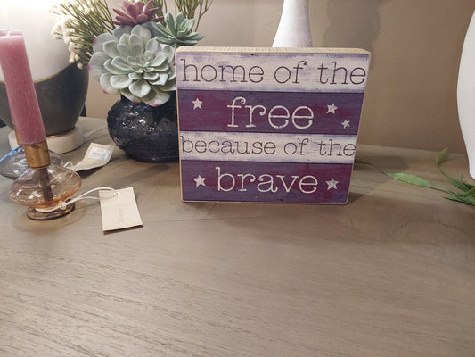 Free Because Brave Sign