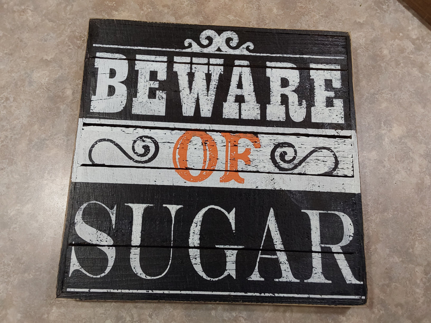 Beware Of Sugar Wall Art