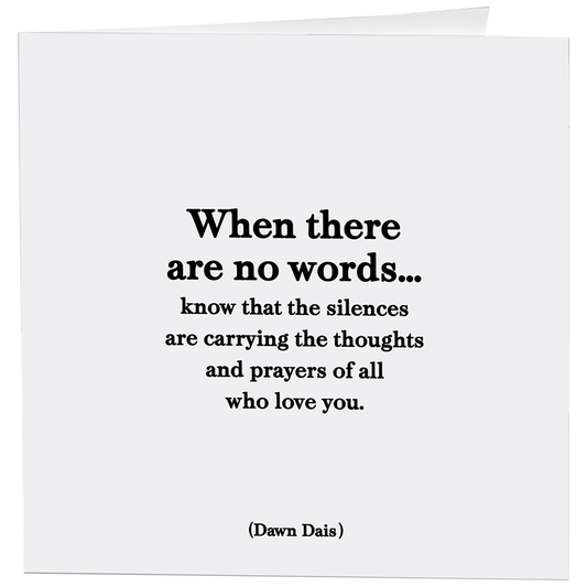 Cards - 160- There Are No Words Sympathy (Dawn Dais)