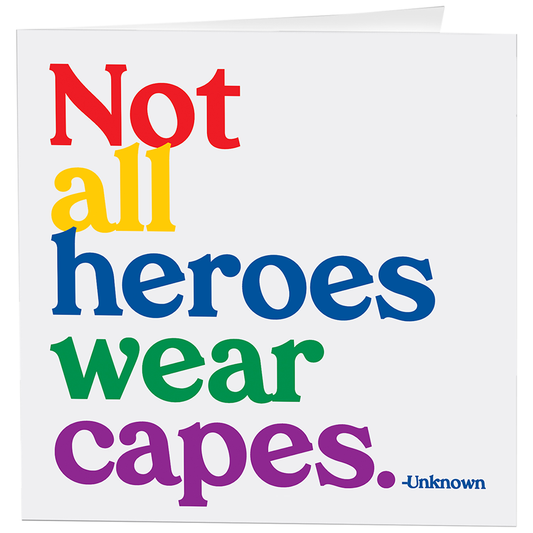 Cards - D329 - Not All Heroes Wear Capes (Unknown)