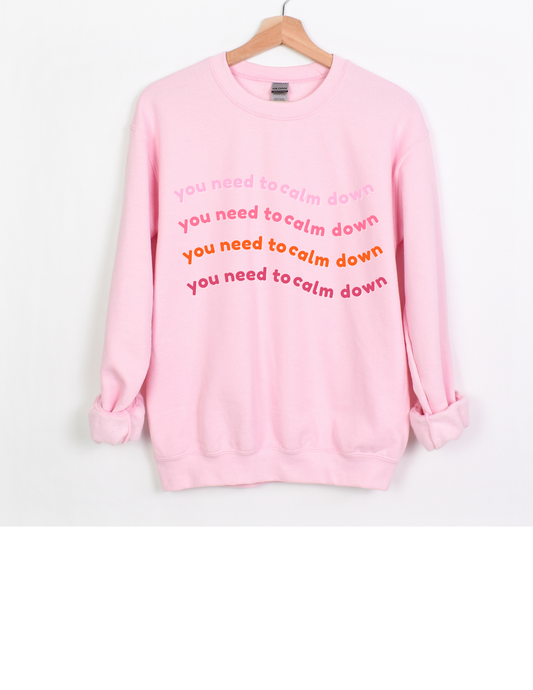 Taylor "You Need to Calm Down" Sweatshirt | Retro Adult
